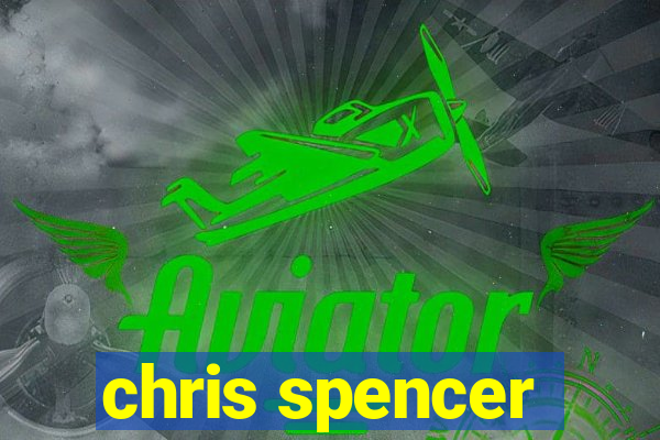 chris spencer